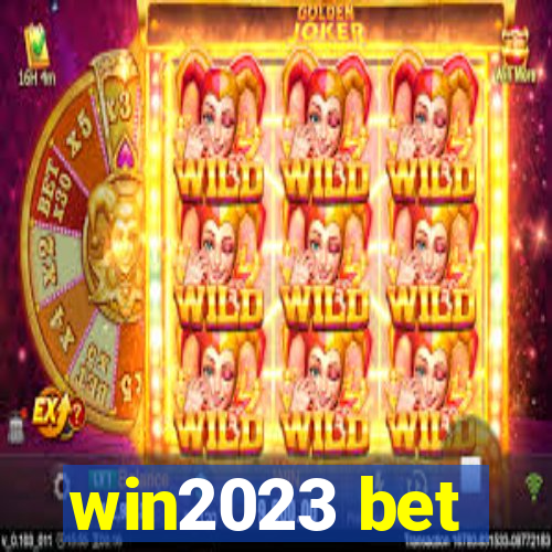 win2023 bet